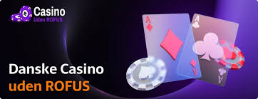 Casino Uden ROFUS Spil Uden Begrænsninger